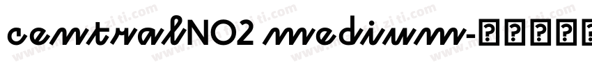 centralNO2 medium字体转换